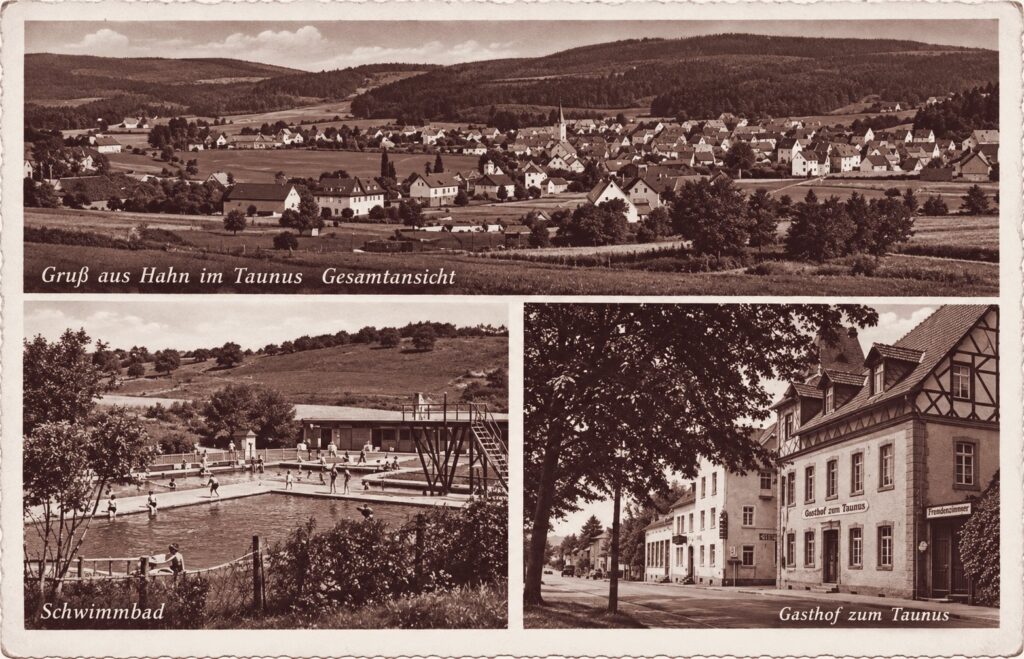 Alte Postkarte „Gruß aus Hahn im Taunus“ mit Ortsansicht, Schwimmbad und Gasthof zum Taunus